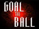 Play Goal the Ball